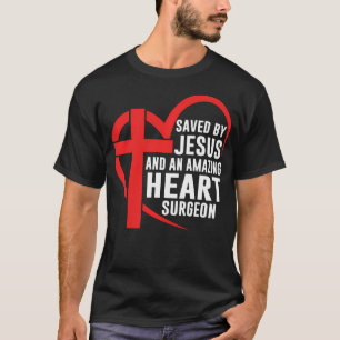 Gerettet von Jesus und einem Phantastischen Herzch T-Shirt