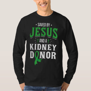 Gerettet von Jesus und einem Spender - Organtransp T-Shirt