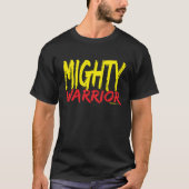 Gerettet von Mighty Warrior T-Shirt (Vorderseite)