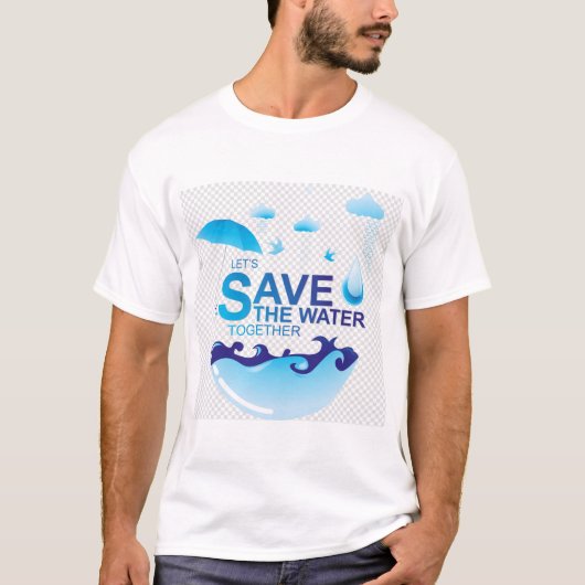 Gerettet Wasser Rette Erde T-Shirt (Vorderseite)
