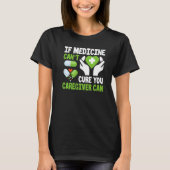 Geriatric Nurse Saying & Graphic For Caregiver Soc T-Shirt (Vorderseite)