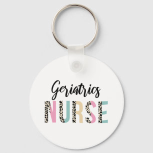 Geriatrics Nurse Cute Leopard Design - Funny Gift Schlüsselanhänger