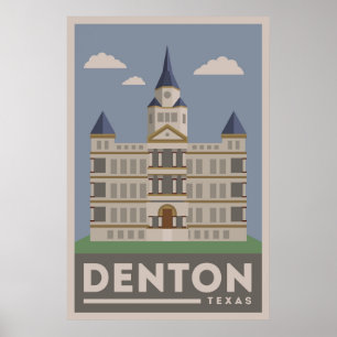 Gerichtsgebäude von Denton Texas Poster