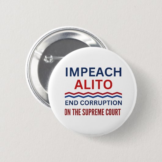 Gerichtshof von Impeach Samuel Alito Button (Vorne & Hinten)