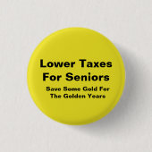Geringere Steuern für Senioren Button (Vorderseite)