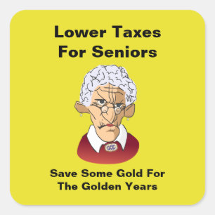 Geringere Steuern für Senioren Quadratischer Aufkleber