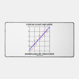 Geringste Quadrate dominieren meine Gedanken Schreibtischunterlage