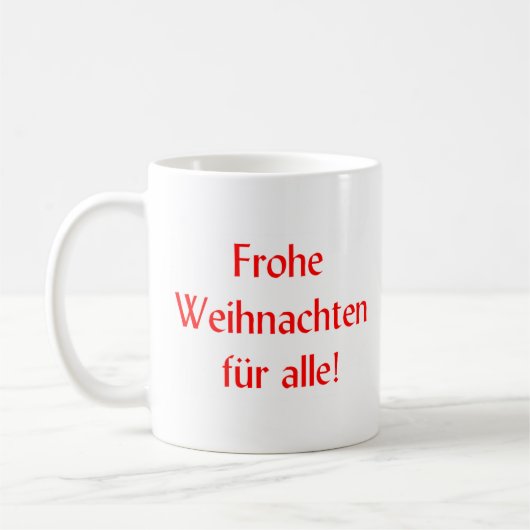german frohe Weihnachten fur alle Kaffeetasse (Links)