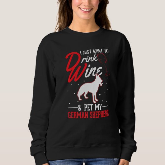 German Shepherd And Wine Sweatshirt (Vorderseite)