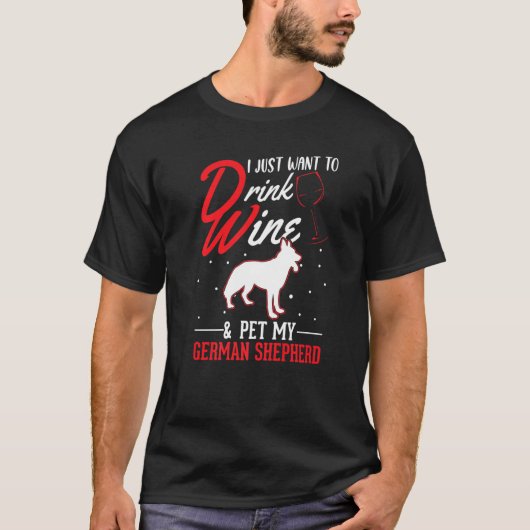 German Shepherd And Wine T-Shirt (Vorderseite)