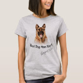 German Shepherd Best Dog Mama jemals T-Shirt (Vorderseite)