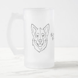 German Shepherd, Built to Protect, Born to Love! Mattglas Bierglas