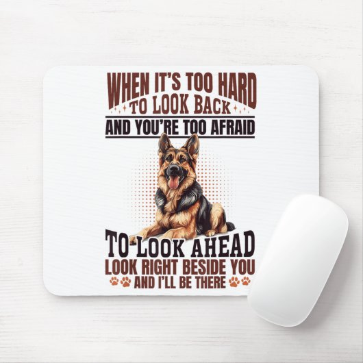 German Shepherd Dog Breed When It´s Too Hard To Lo Mousepad (Mit Mouse)