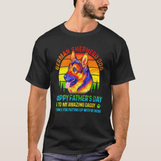 German Shepherd Dog Dad Ever Father's Day  Dog Dad T-Shirt