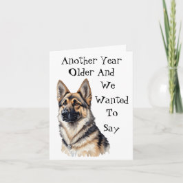 German Shepherd Funny Birthday Karte