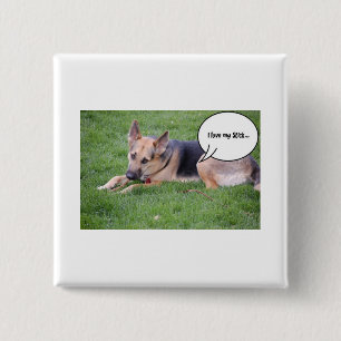 German Shepherd Humor Button