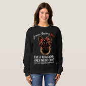 German Shepherd Mom Like a Regular Mom Only Much C Sweatshirt (Vorne ganz)