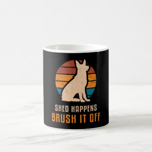 German Shepherd Shed Happens Dog Vintag Funny Kaffeetasse