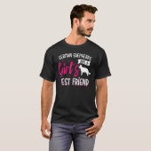 German Shepherds Are A Girls Best Friend For Women T-Shirt (Vorne ganz)