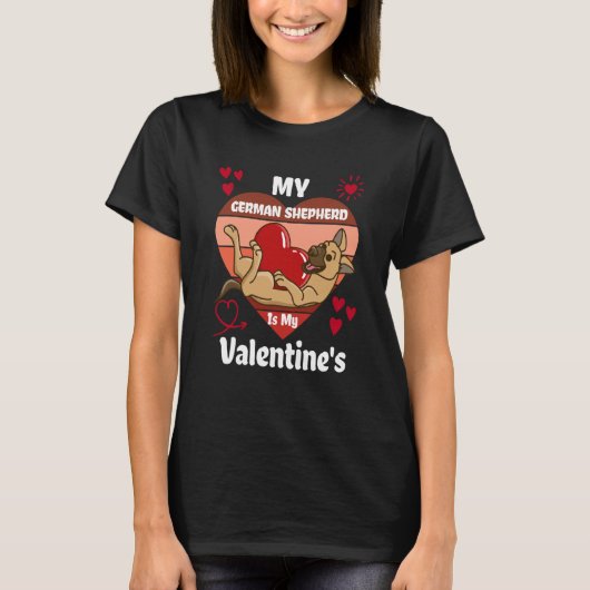 German Shepherd's Are My Valentine Dog Heart Shape T-Shirt (Vorderseite)