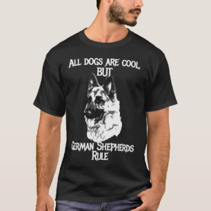 German Shepherds Rule Dog  T-Shirt