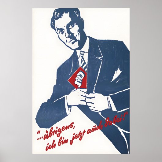 German SPD Election Poster 1958 By the way, I also (Vorne)