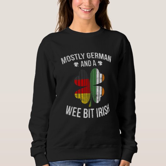 German Wee Bit Irish Germany Patrick Day Sweatshirt (Vorderseite)