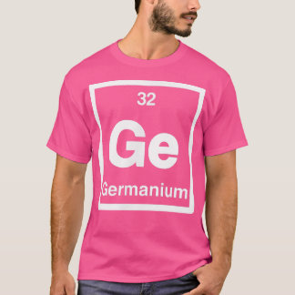 Germanium - Ge - Periodische Elementübersicht - Wi T-Shirt