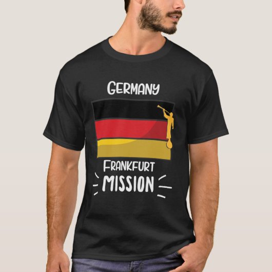 Germany Frankfurt Mormon LDS Mission Missionary T-Shirt (Vorderseite)