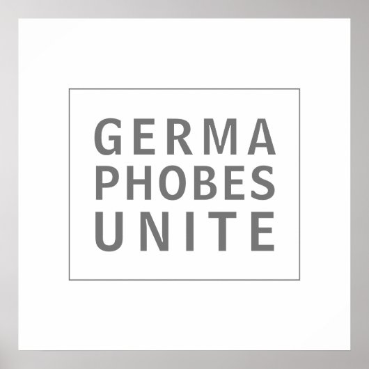 Germaphobes Unite Zitat Poster (Vorne)