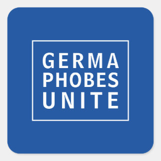 Germaphobes Unite Zitat Quadratischer Aufkleber