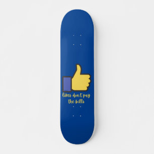 GERNE BEZAHLEN DIE BILLS Social Media Pun NICHT Skateboard