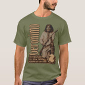 Geronimo Bedonkohe Apache Führer T-Shirt (Vorderseite)