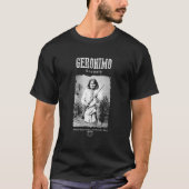 Geronimo-Indian-Apache Leader-Amerika T-Shirt (Vorderseite)