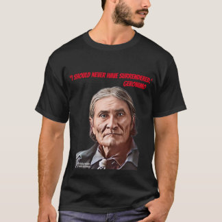 GERONIMO-T - Shirt