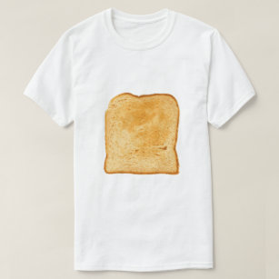 geröstete Scheibe Brot T-Shirt