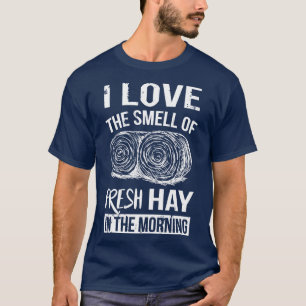 Geruch von frischer Hay T-Shirt