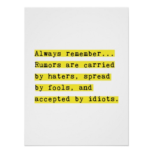 Gerüchte werden von Haters Motivierend getragen Poster (Vorderseite)