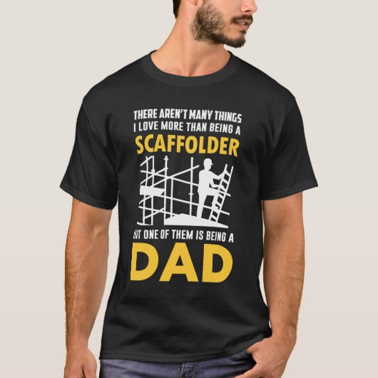 Gerüste für Vater T-Shirt (Vorderseite)