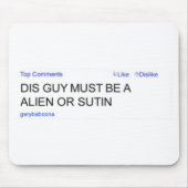 Gery Baboona alien oder Sutin Mousepad (Vorne)
