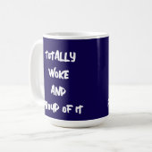 GESAMT GEWECKT UND STOLZ DAVON KAFFEETASSE (Vorderseite Links)