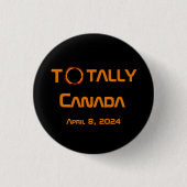 Gesamt Kanada 2024 Solar Eclipse Button (Vorderseite)