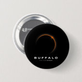 Gesamt Solar Eclipse 2024 - Buffalo Solar Eclipse Button (Vorne & Hinten)