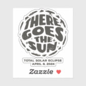 Gesamt Solar Eclipse 2024 Es geht um die Sonne Aufkleber (Blatt)