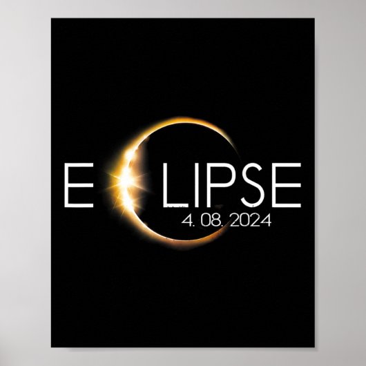 Gesamt Solar Eclipse 8. April 2024 Totalität Poster (Vorne)