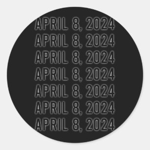 Gesamt Solar Eclipse 8. April 2024 Totalität Runder Aufkleber