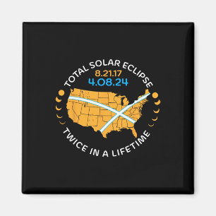 Gesamt Solar-Eclipse Aug 21 17 April 8 24 Zweimal  Magnet