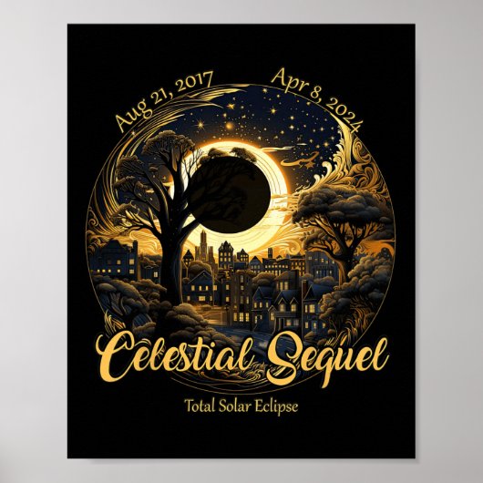 Gesamt Solar Eclipse Celestial Sequel 2017 Totalit Poster (Vorne)