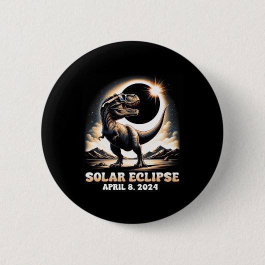 Gesamt Solar Eclipse Dinosaurier Dino T-rex 8. Apr Button (Vorderseite)