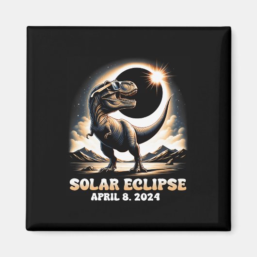 Gesamt Solar Eclipse Dinosaurier Dino T-rex 8. Apr Magnet (Vorne)